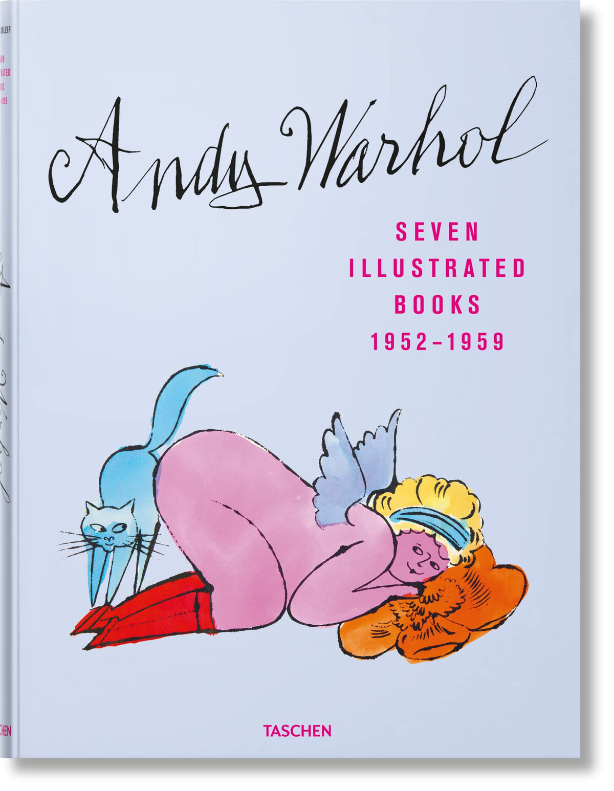 Andy Warhol. Seven Illustrated Books 1952-1959 (Fantastic Price) (Multilingual Edition)