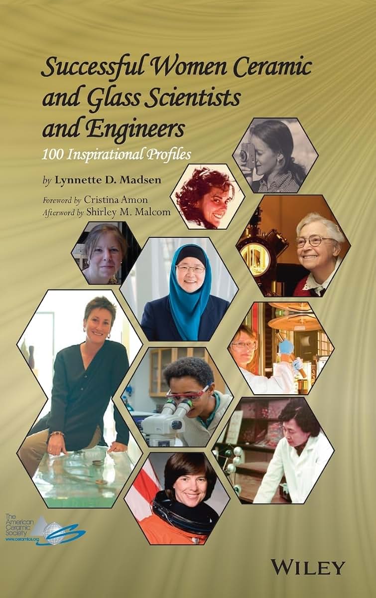 Successful Women Ceramic and Glass Scientists and Engineers: 100 Inspirational Profiles