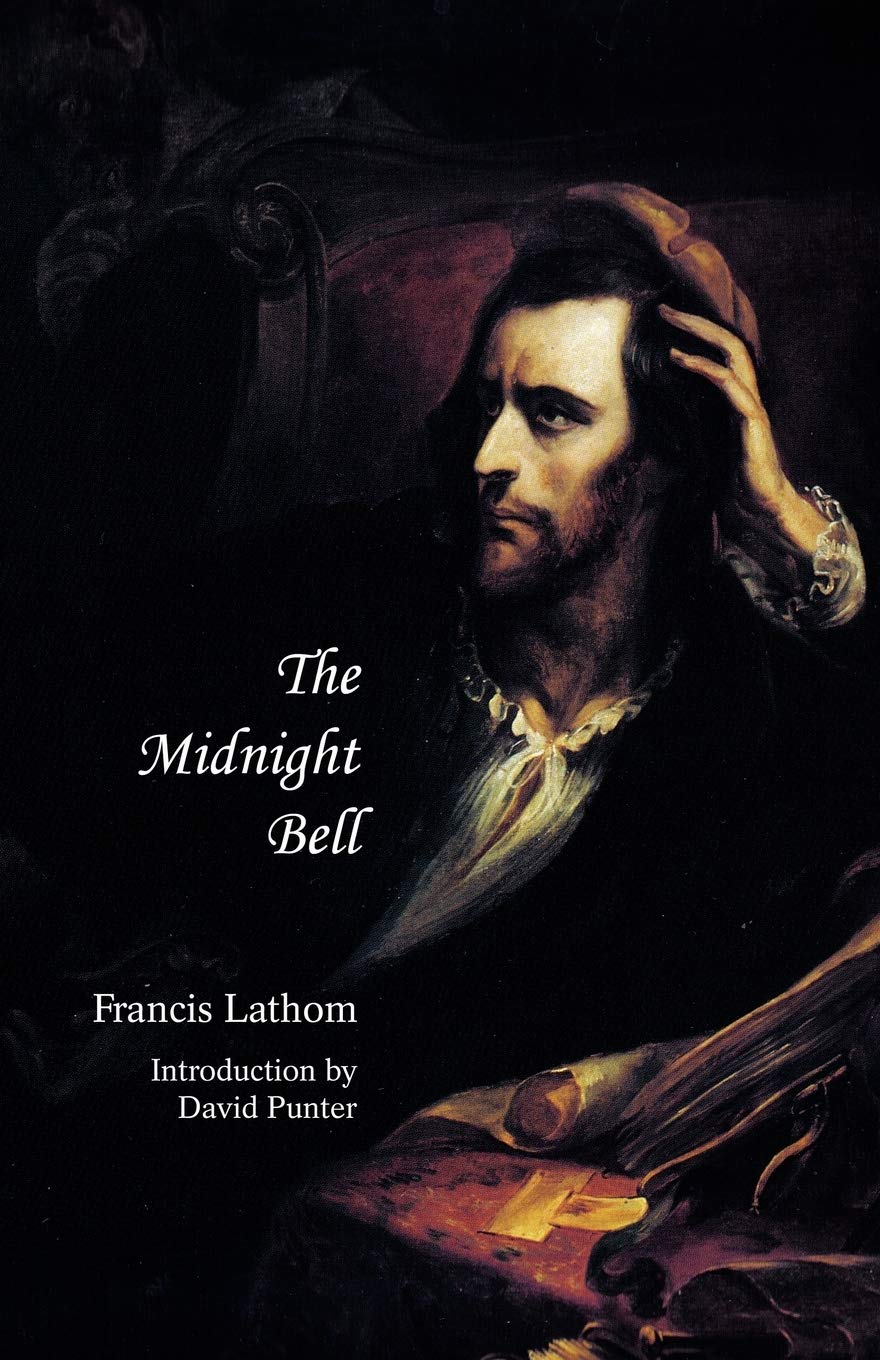 The Midnight Bell (Jane Austen Northanger Abbey Horrid Novels) (Gothic Classics)