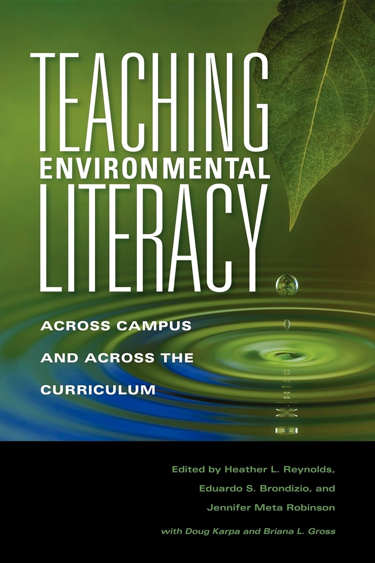 Teaching Environmental Literacy: Across Campus and Across the Curriculum (Scholarship of Teaching and Learning)