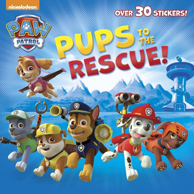 Pups to the Rescue! (Paw Patrol) (Pictureback(R))
