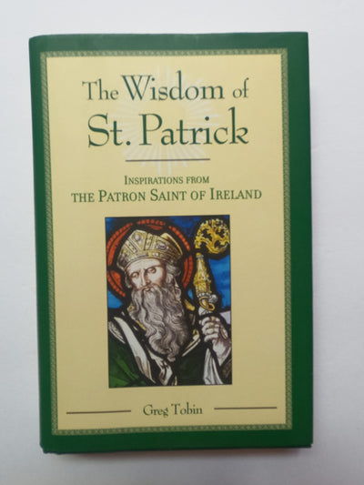 The Wisdom of St. Patrick