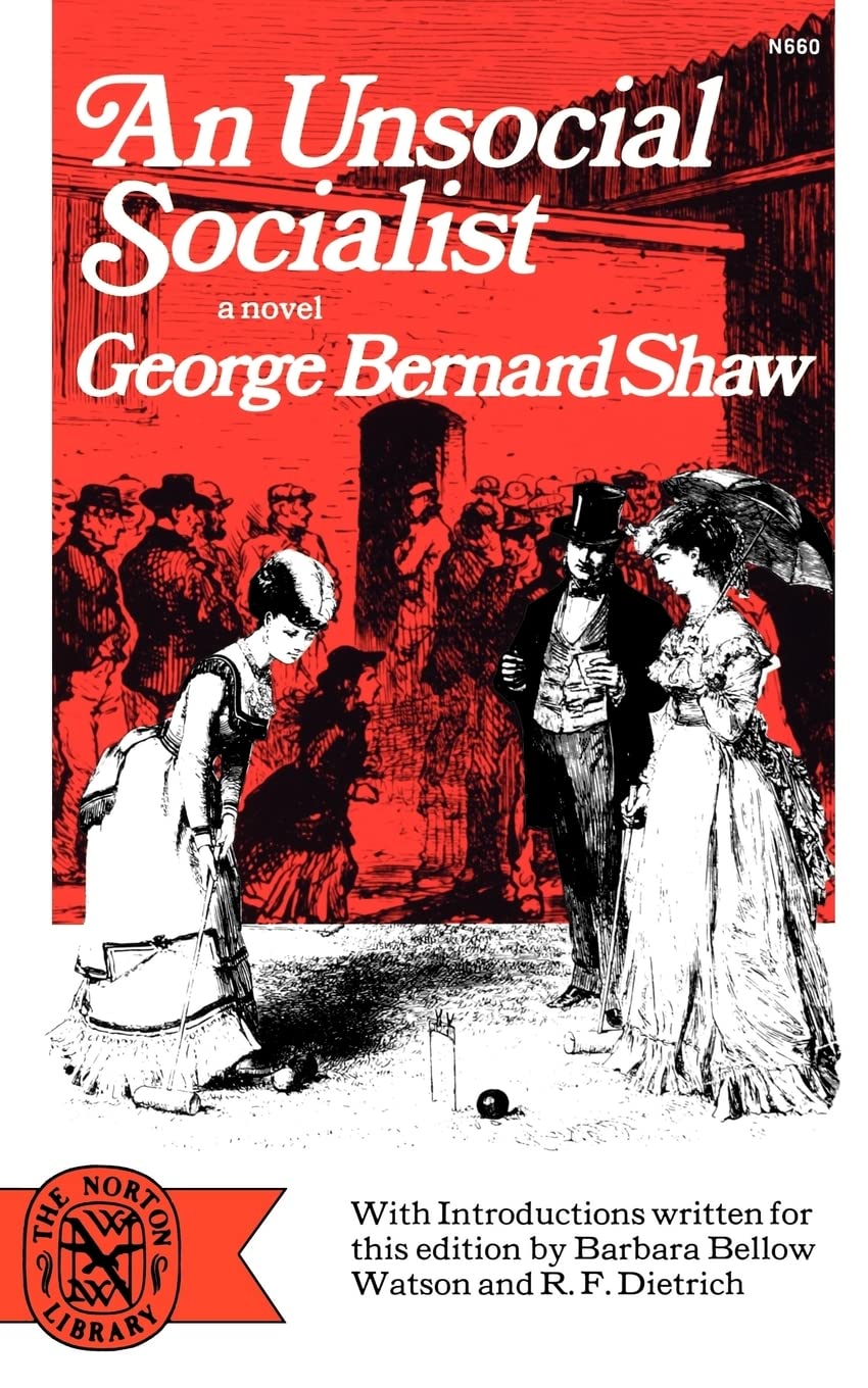 An Unsocial Socialist: A Novel (Norton Library (Paperback))