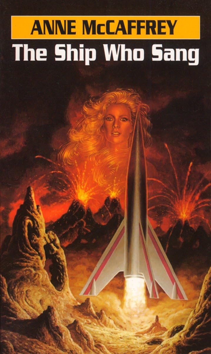 The Ship Who Sang: A Novel (Brainship)