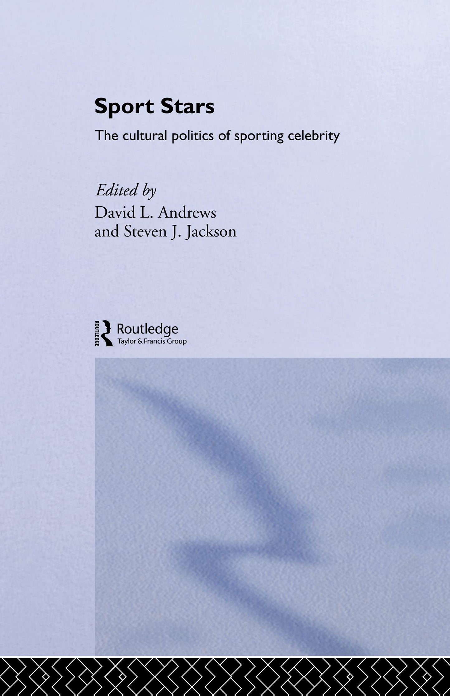 Sport Stars: The Cultural Politics of Sporting Celebrity