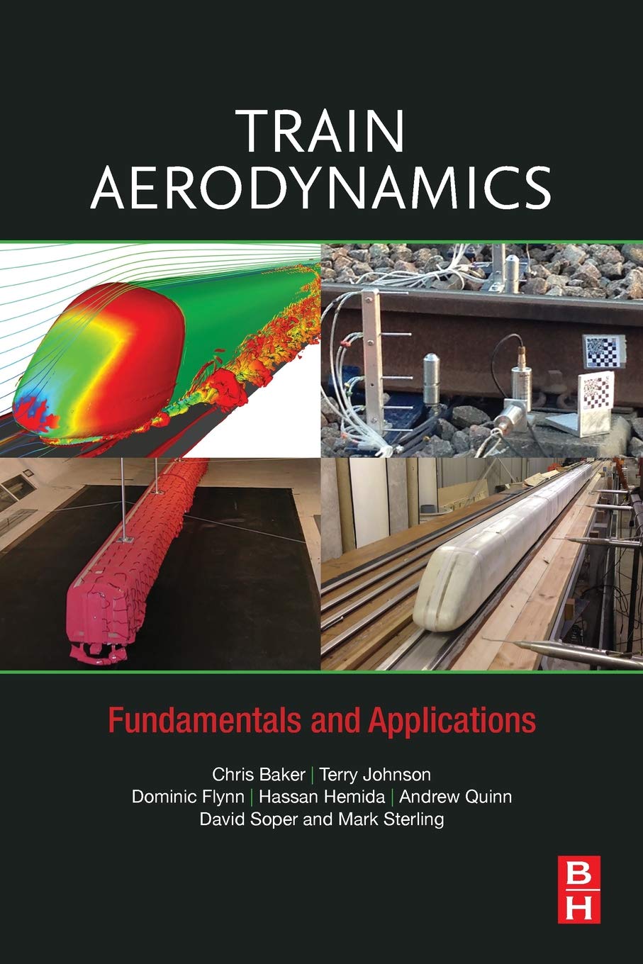 Train Aerodynamics: Fundamentals and Applications
