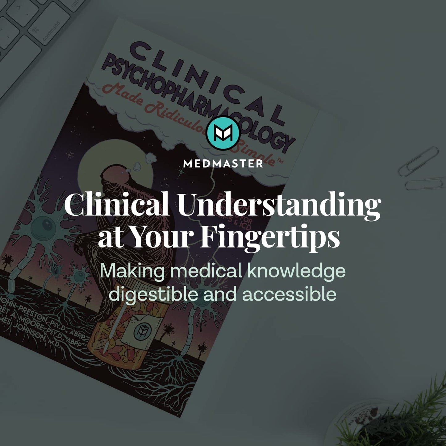 Clinical Psychopharmacology Made Ridiculously Simple by Pres