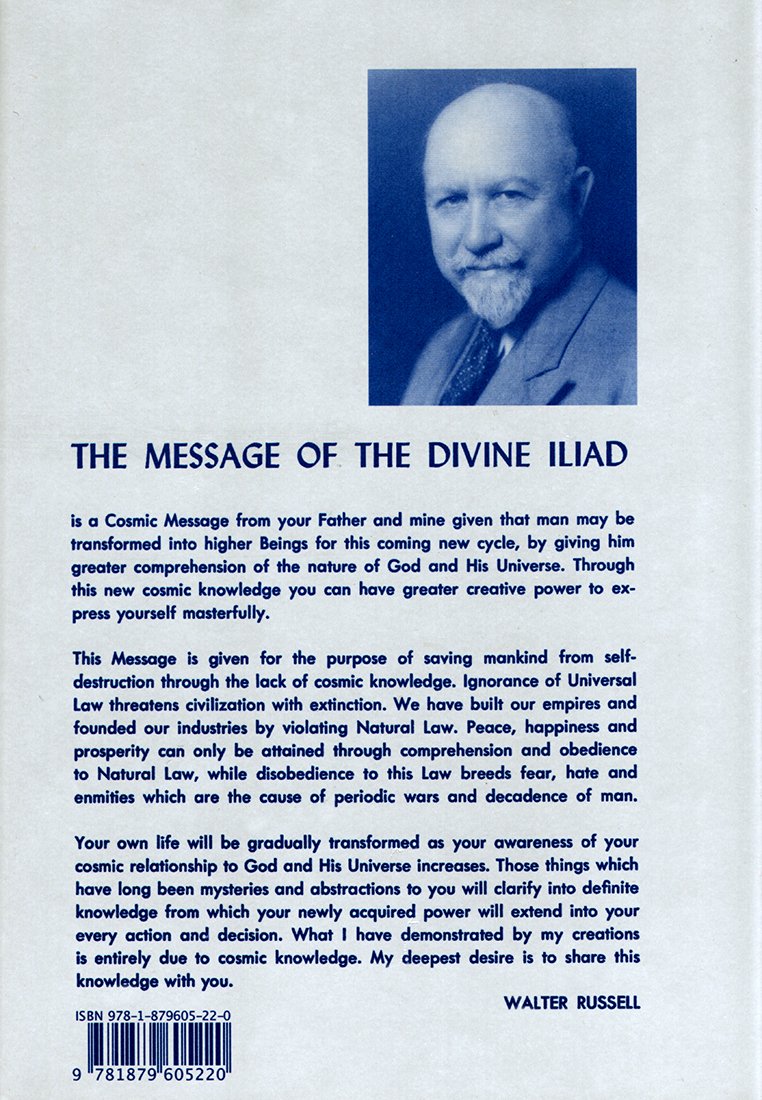 The Message of the Divine Iliad by Russell, Walter