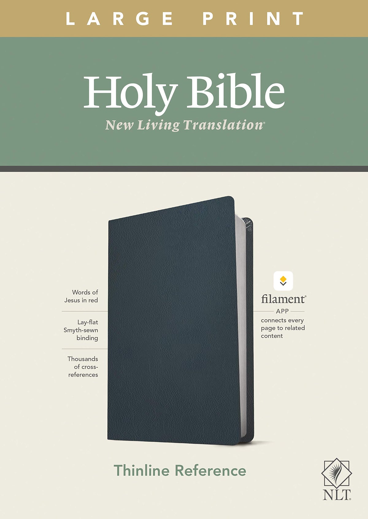 NLT Large Print Thinline Reference Holy Bible (Red Letter, Genuine Leather, Navy Blue): Includes Free Access to the Filament Bible App Delivering Study Notes, Devotionals, Worship Music, and Video