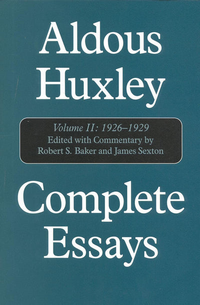 Complete Essays, Vol. 2: 1926-1929 (Volume II)