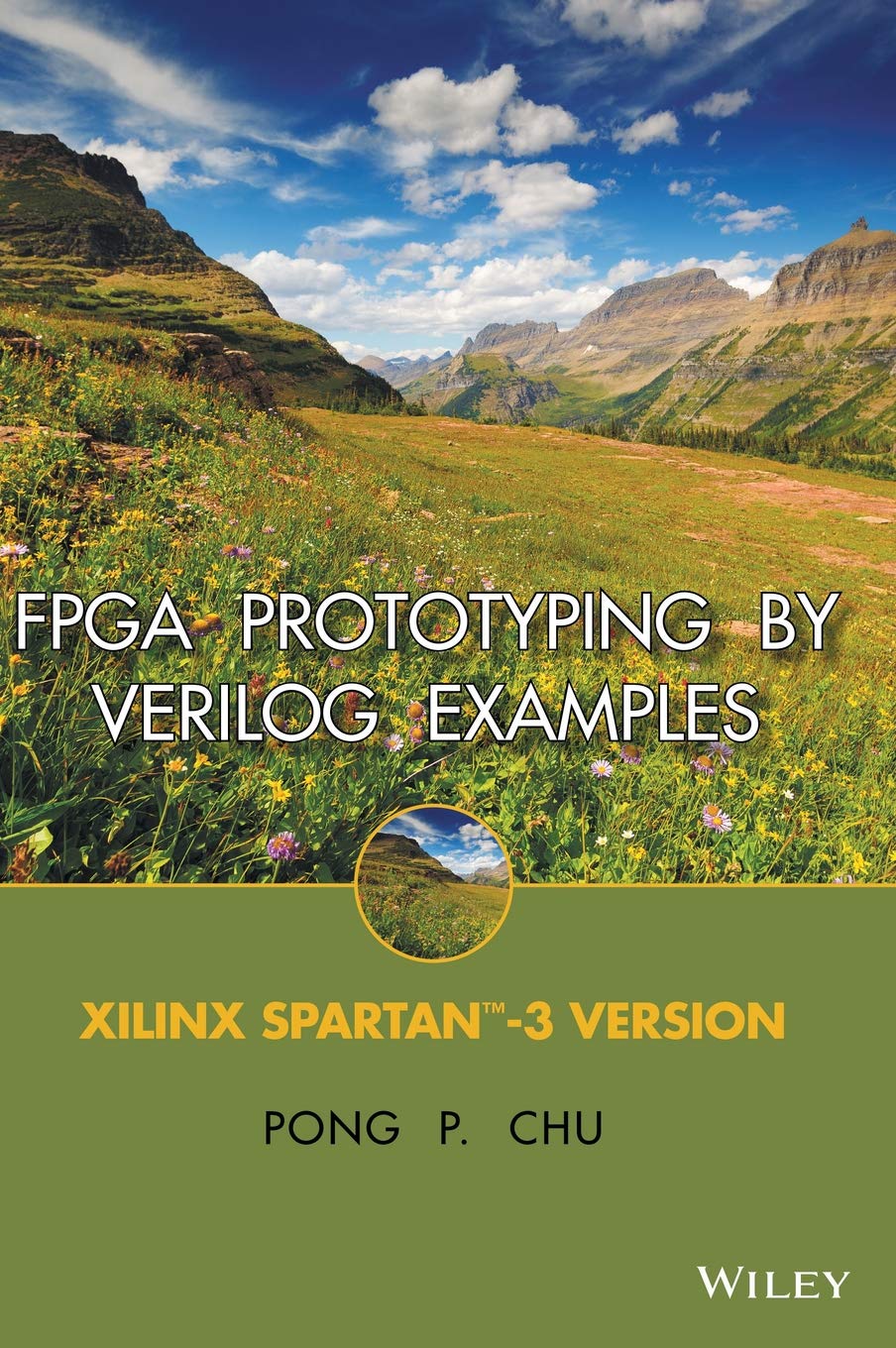 FPGA Prototyping by Verilog Examples: Xilinx Spartan-3 Version