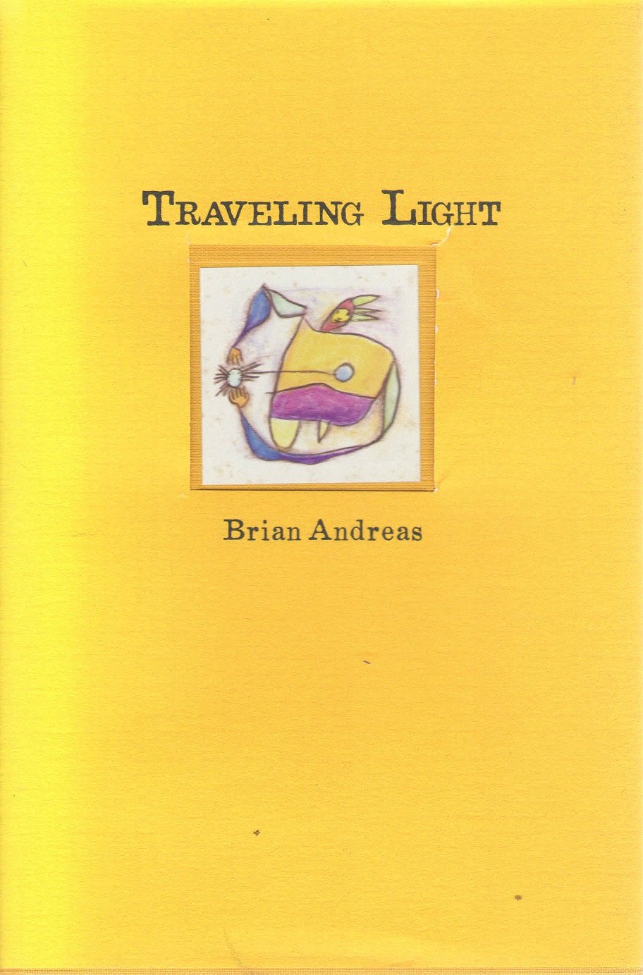 Traveling Light: Stories & Drawings for a Quiet Mind