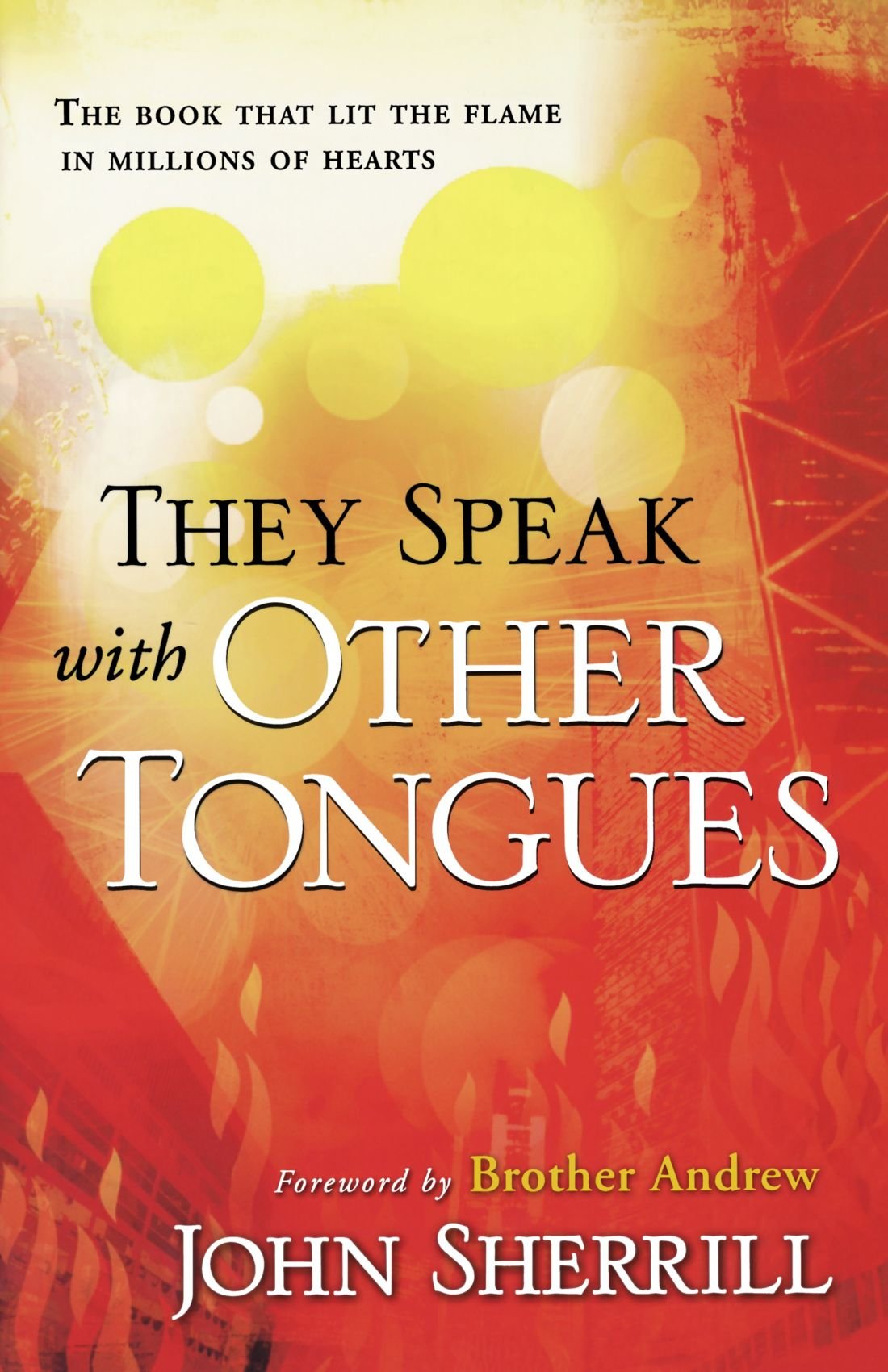 They Speak with Other Tongues by Sherrill, John