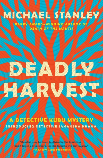 Deadly Harvest: A Detective Kubu Mystery (Detective Kubu Series, 4)