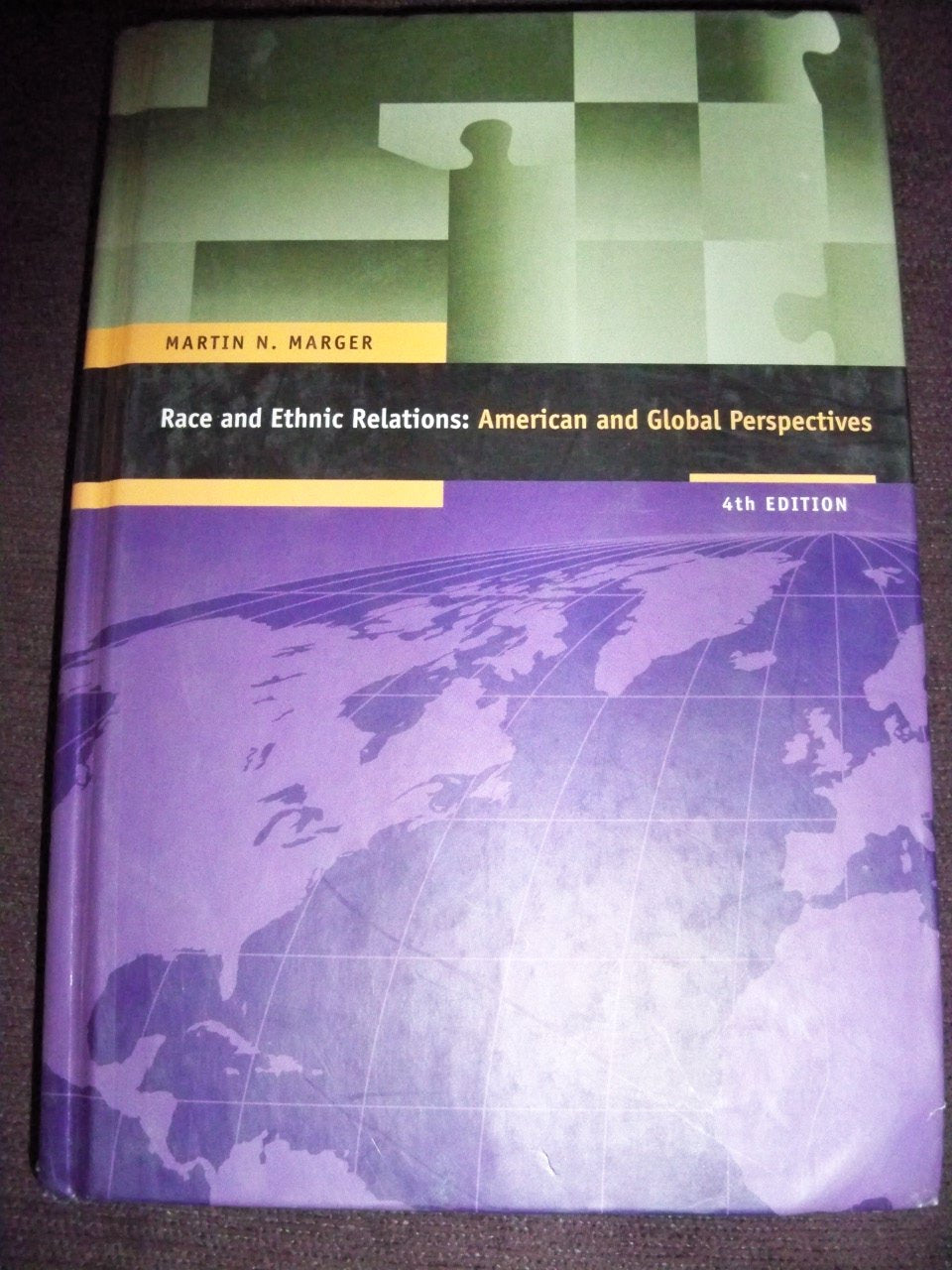 Race and Ethnic Relations: American and Global Perspectives