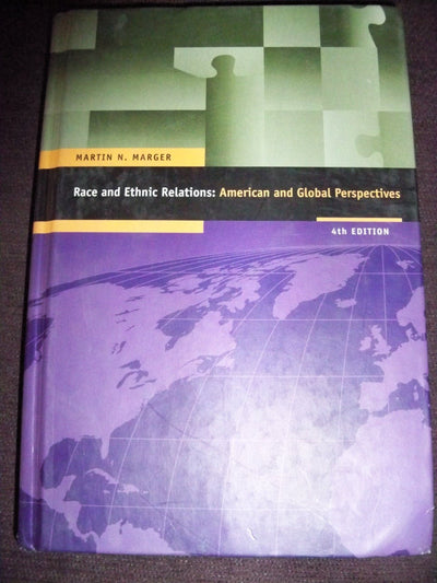 Race and Ethnic Relations: American and Global Perspectives