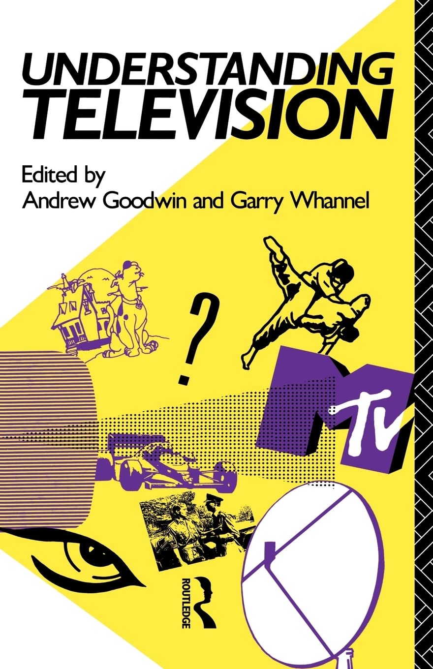 Understanding Television (Studies in Culture and Communication)