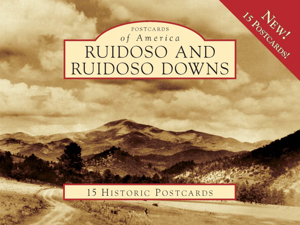 Ruidoso and Ruidoso Downs (Postcards of America)