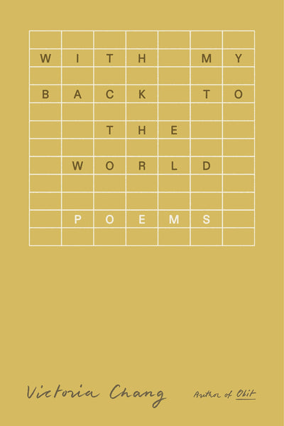 With My Back to the World: Poems