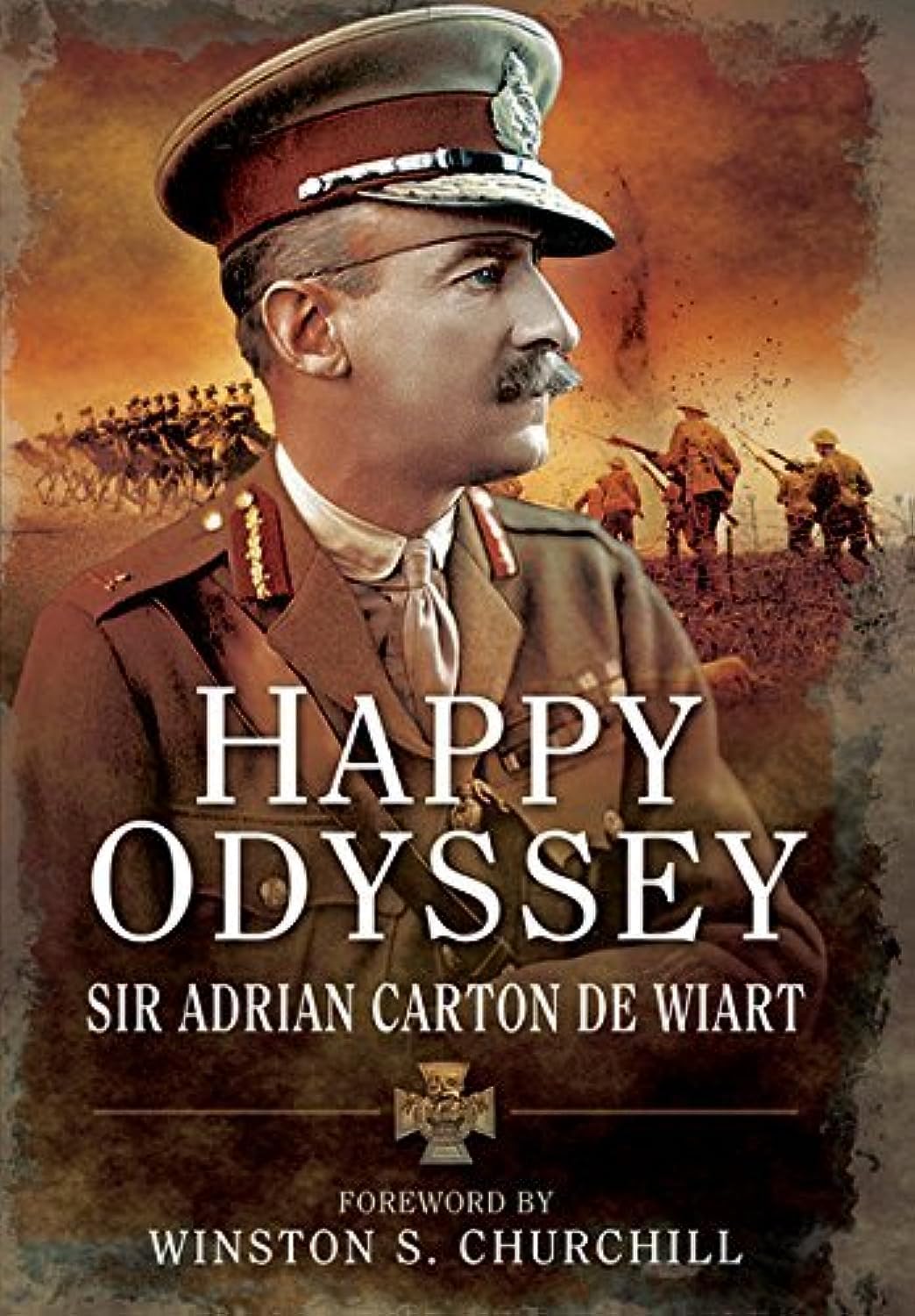 Happy Odyssey by Carton de Wiart, Sir Adrian