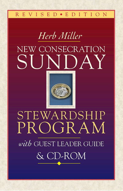 New Consecration Sunday: Stewardship Program and Guest Leader Guide