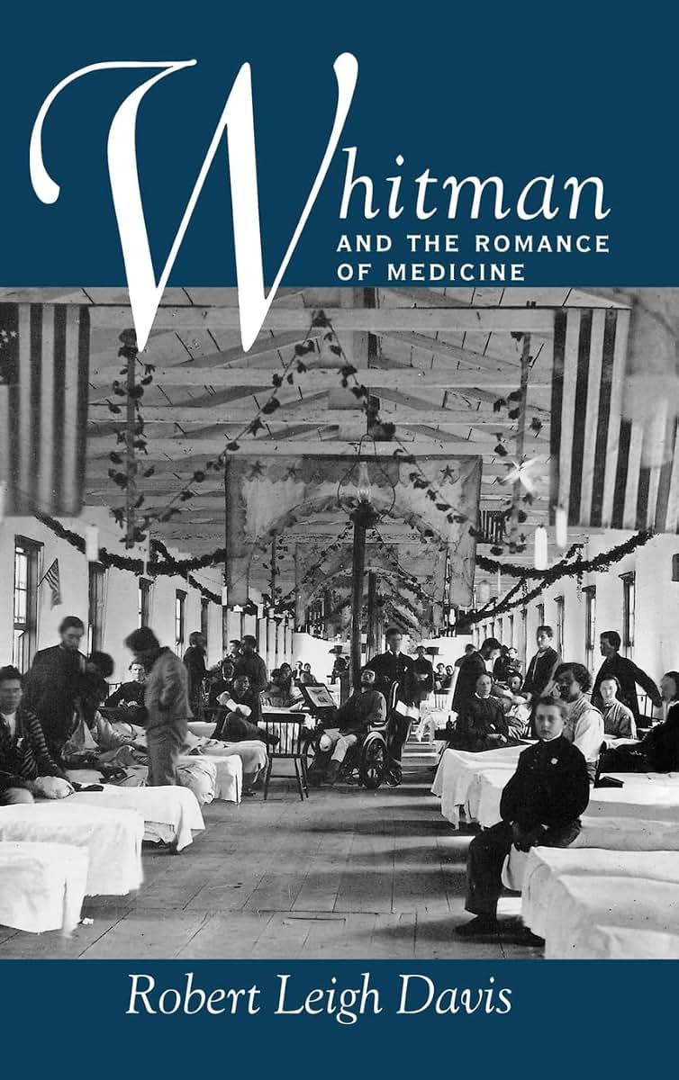 Whitman and the Romance of Medicine