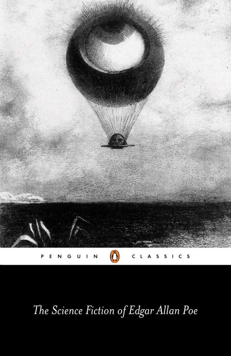 The Science Fiction of Edgar Allan Poe (Penguin English Library)