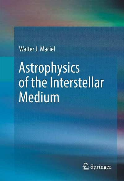 Astrophysics of the Interstellar Medium