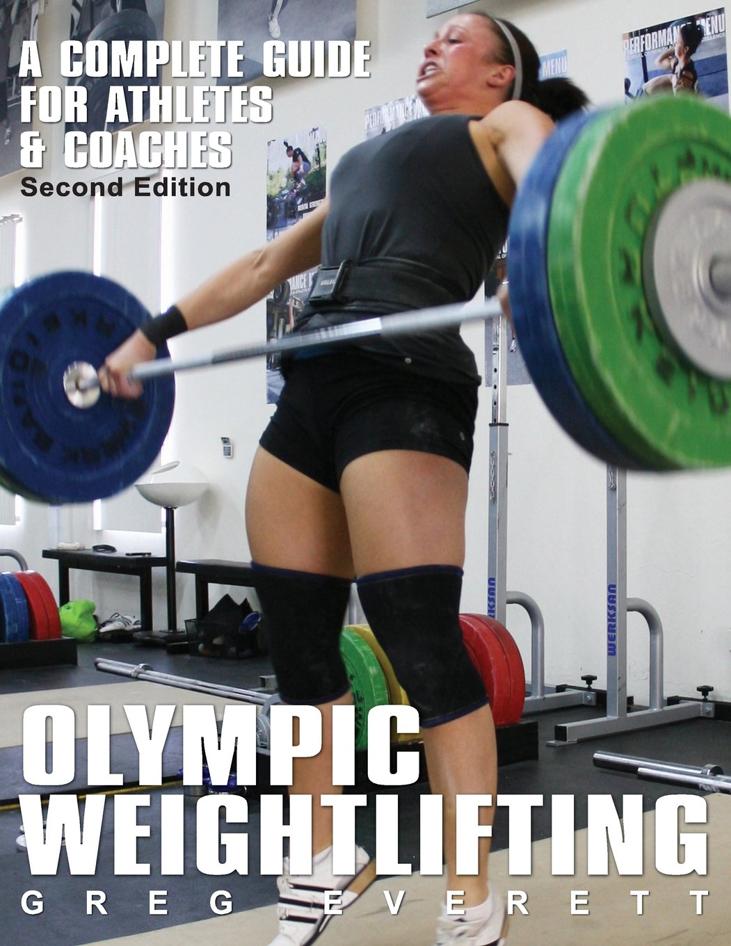 Olympic Weightlifting: A Complete Guide for Athletes & Coach