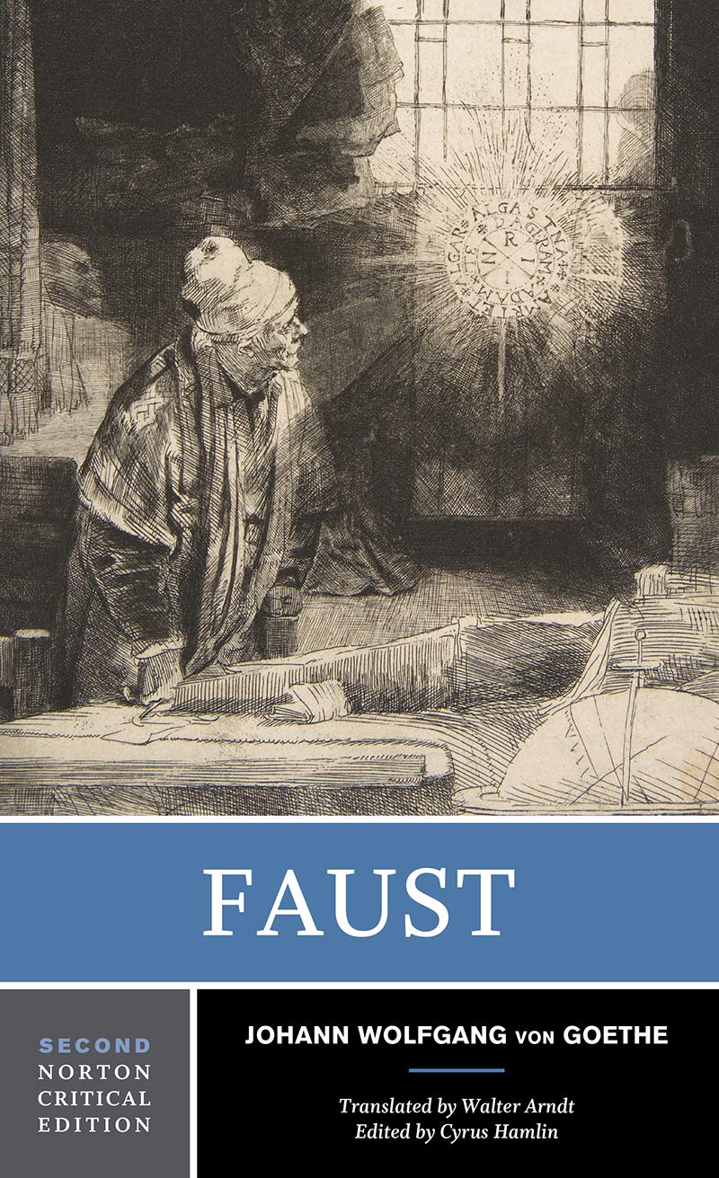 Faust: A Norton Critical Edition