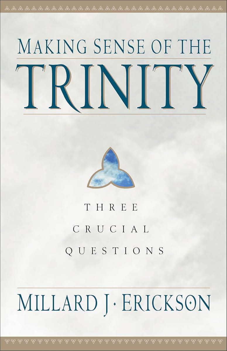 Making Sense of the Trinity: Three Crucial Questions