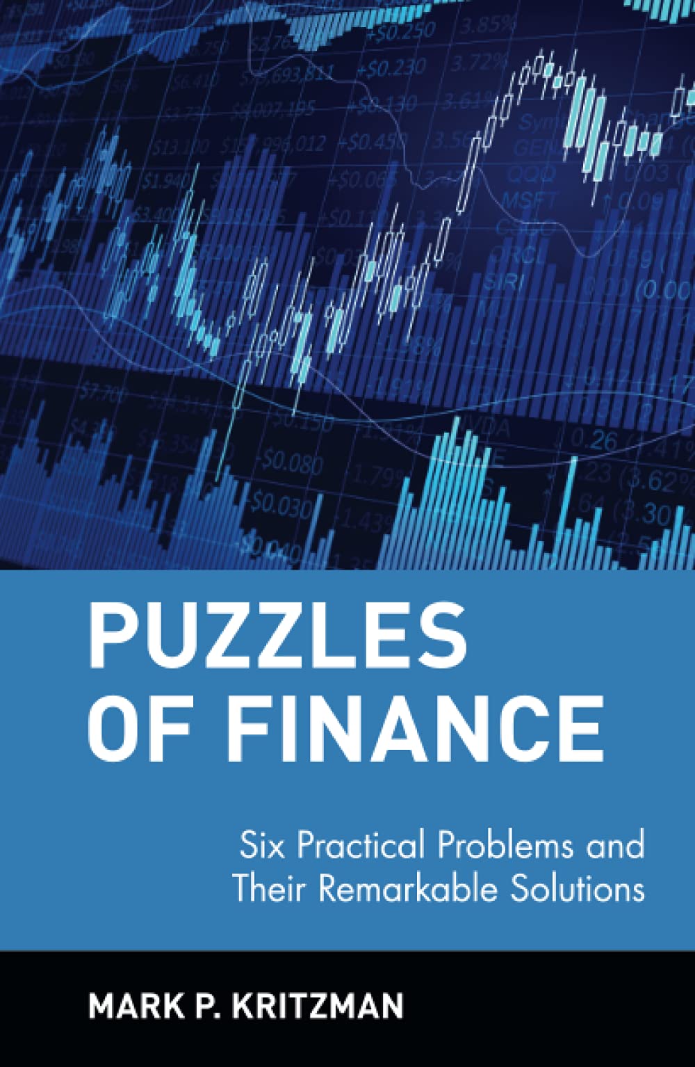 Puzzles of Finance: Six Practical Problems and Their Remarka