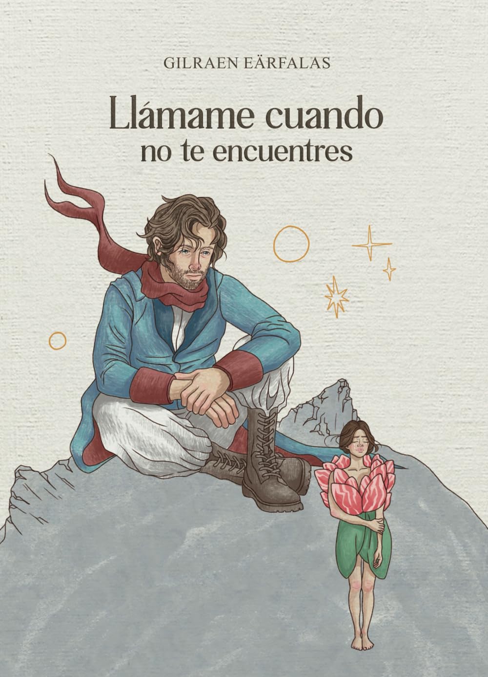 Llámame cuando no te encuentres (Spanish Edition)