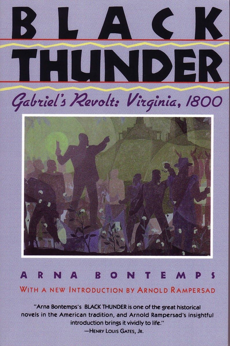 Black Thunder: Gabriel's Revolt: Virginia, 1800 by Bontemps,