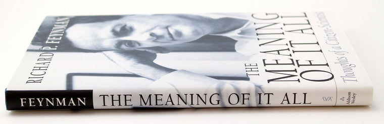 The Meaning Of It All: Thoughts Of A Citizen-scientist (Helix Books) — back cover