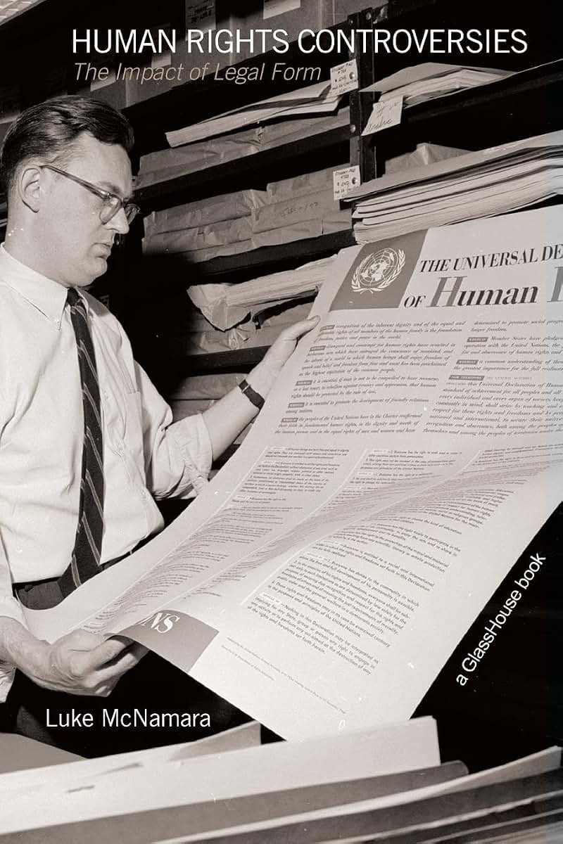 Human Rights Controversies: The Impact Of Legal Form