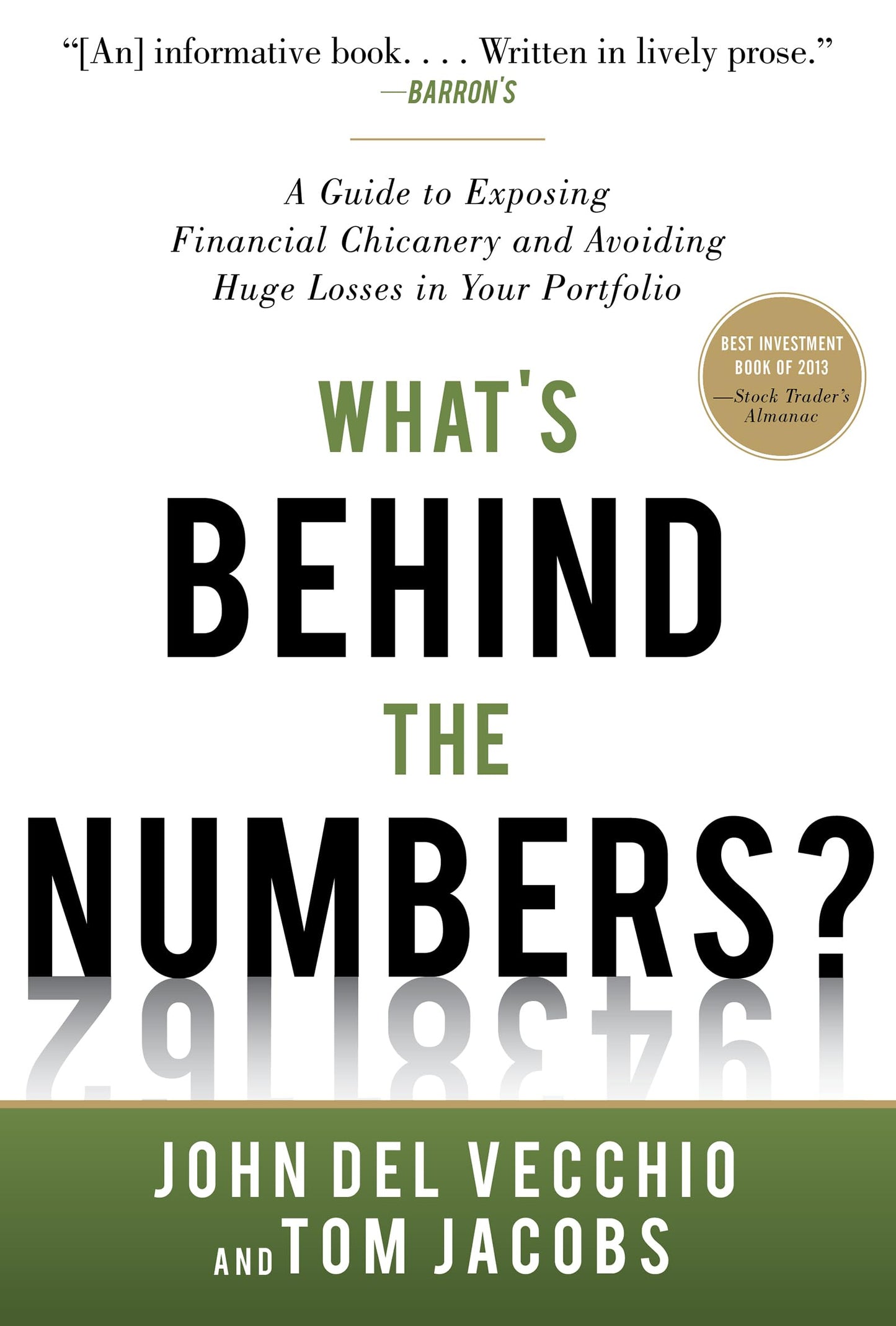 What's Behind the Numbers?: A Guide to Exposing Financial Ch