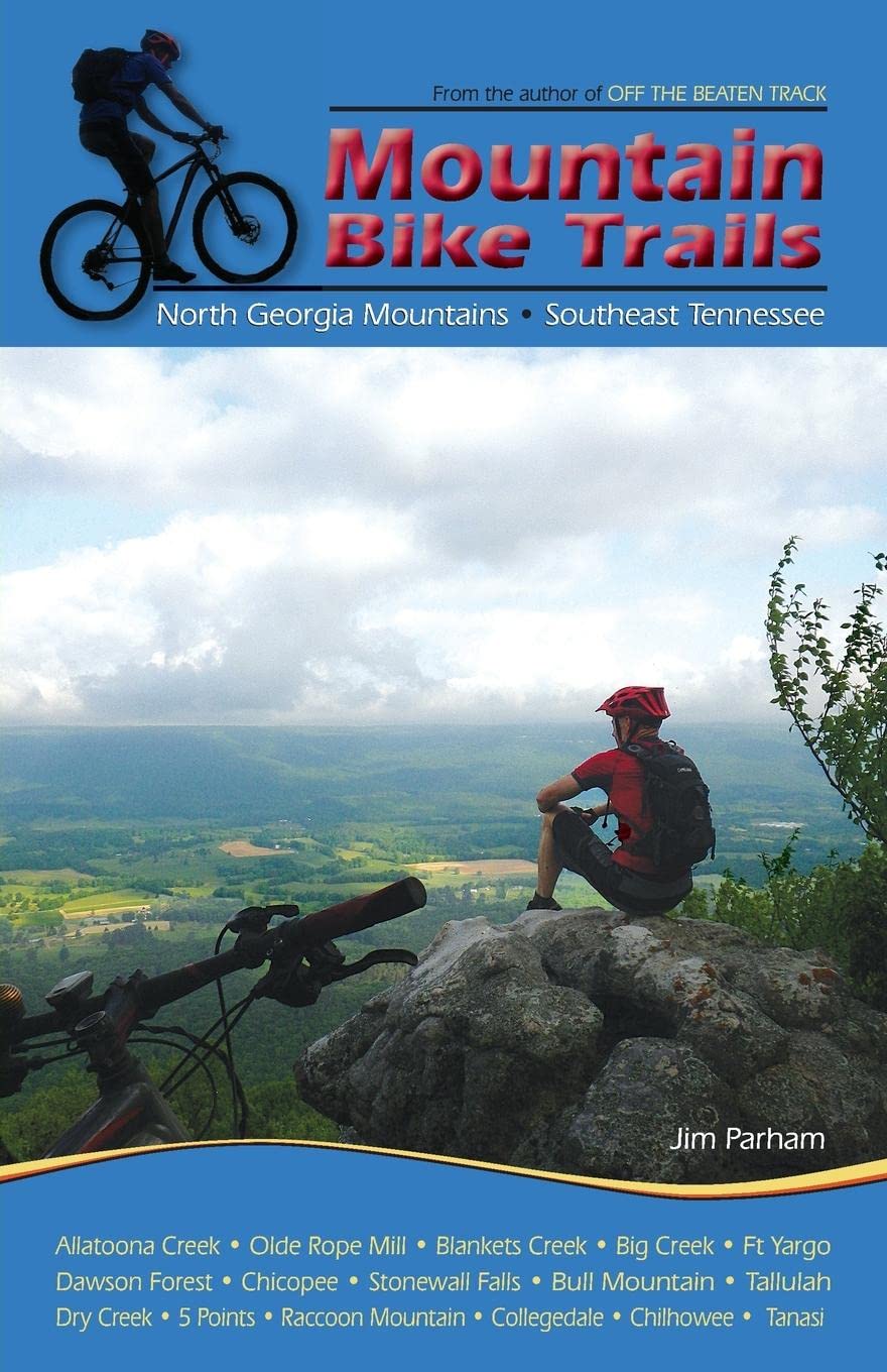 Mountain Bike Trails: North Georgia Mountains, Southeast Tennessee