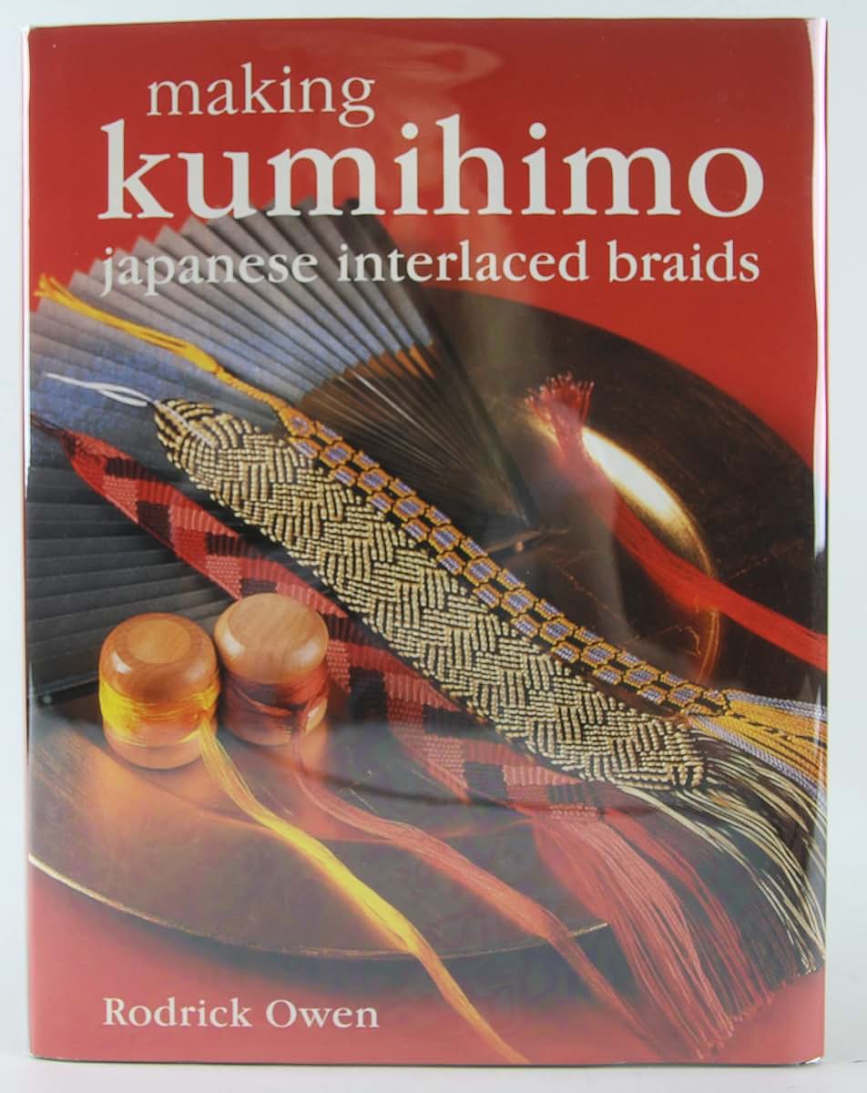 Making Kumihimo: Japanese Interlaced Braids