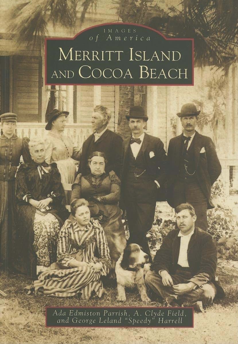 Merritt Island and Cocoa Beach (FL) (Images of America)