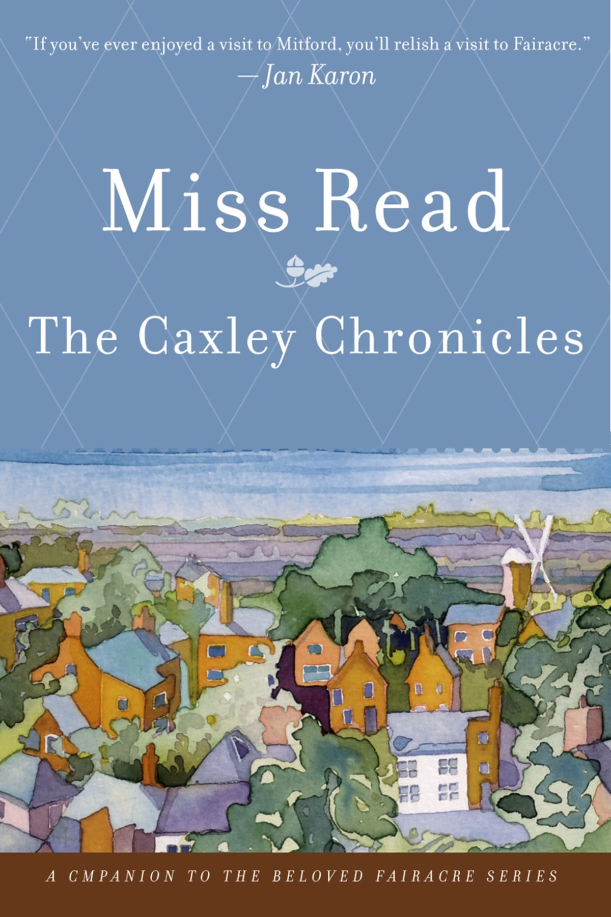 The Caxley Chronicles by Read, Miss