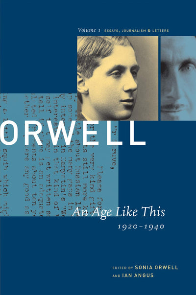 The Collected Essays, Journalism, and Letters of George Orwe