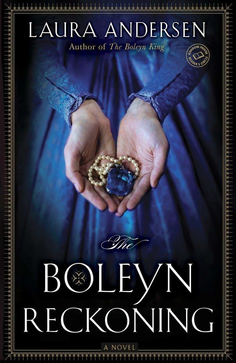 The Boleyn Reckoning: A Novel (The Boleyn Trilogy)