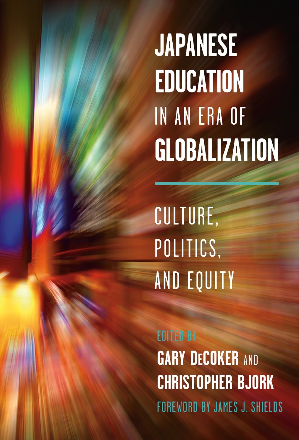 Japanese Education in an Era of Globalization: Culture, Politics, and Equity