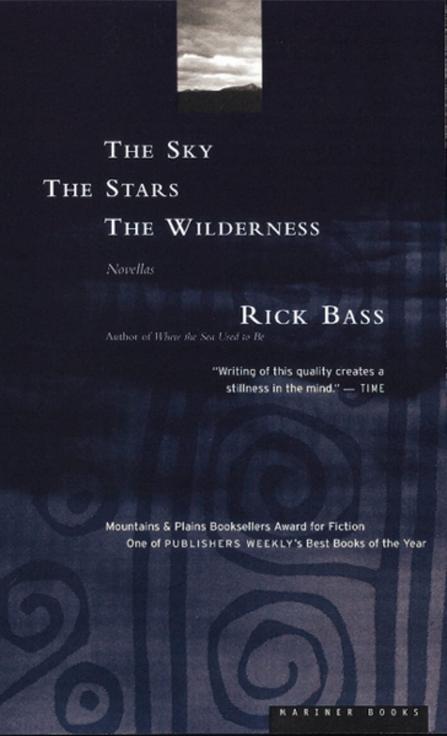 The Sky, The Stars, The Wilderness