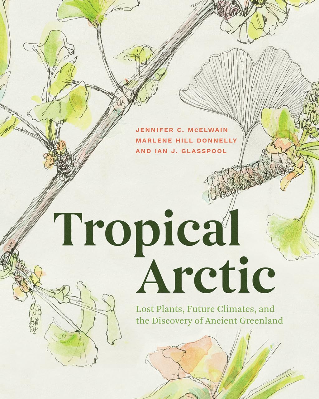 Tropical Arctic: Lost Plants, Future Climates, and the Disco