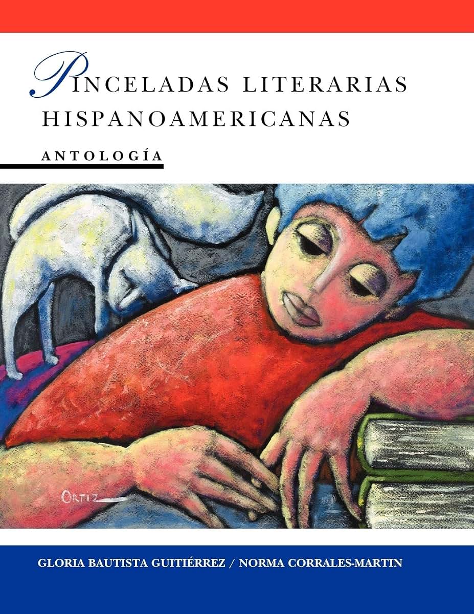 Pinceladas literarias hispanoamericanas