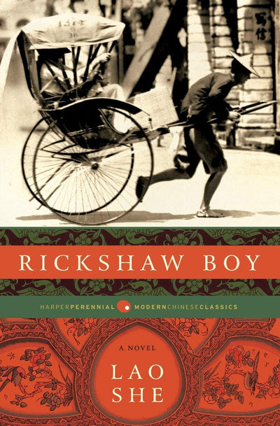 Rickshaw Boy: A Novel