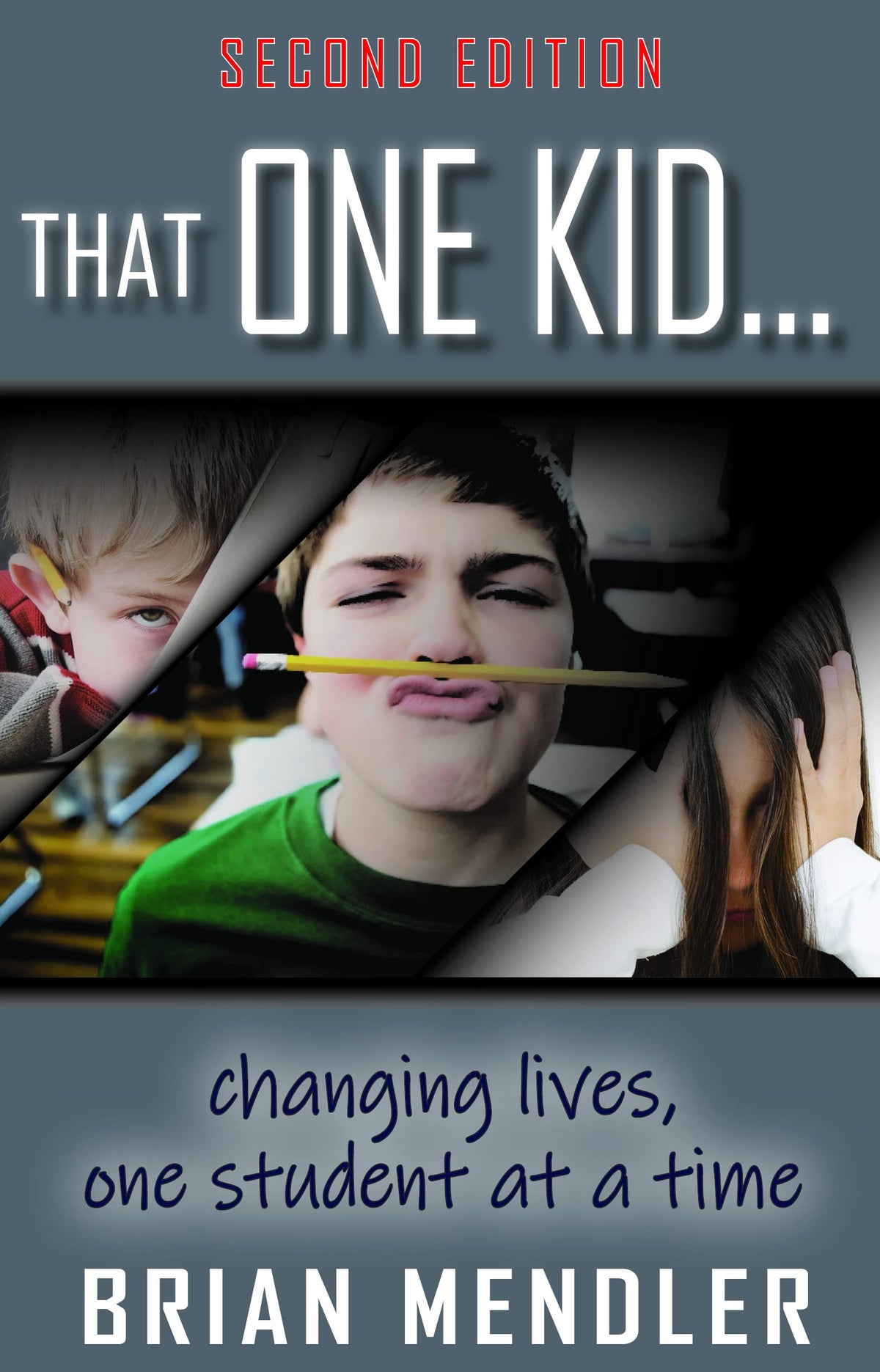 That One Kid, 2nd Edition