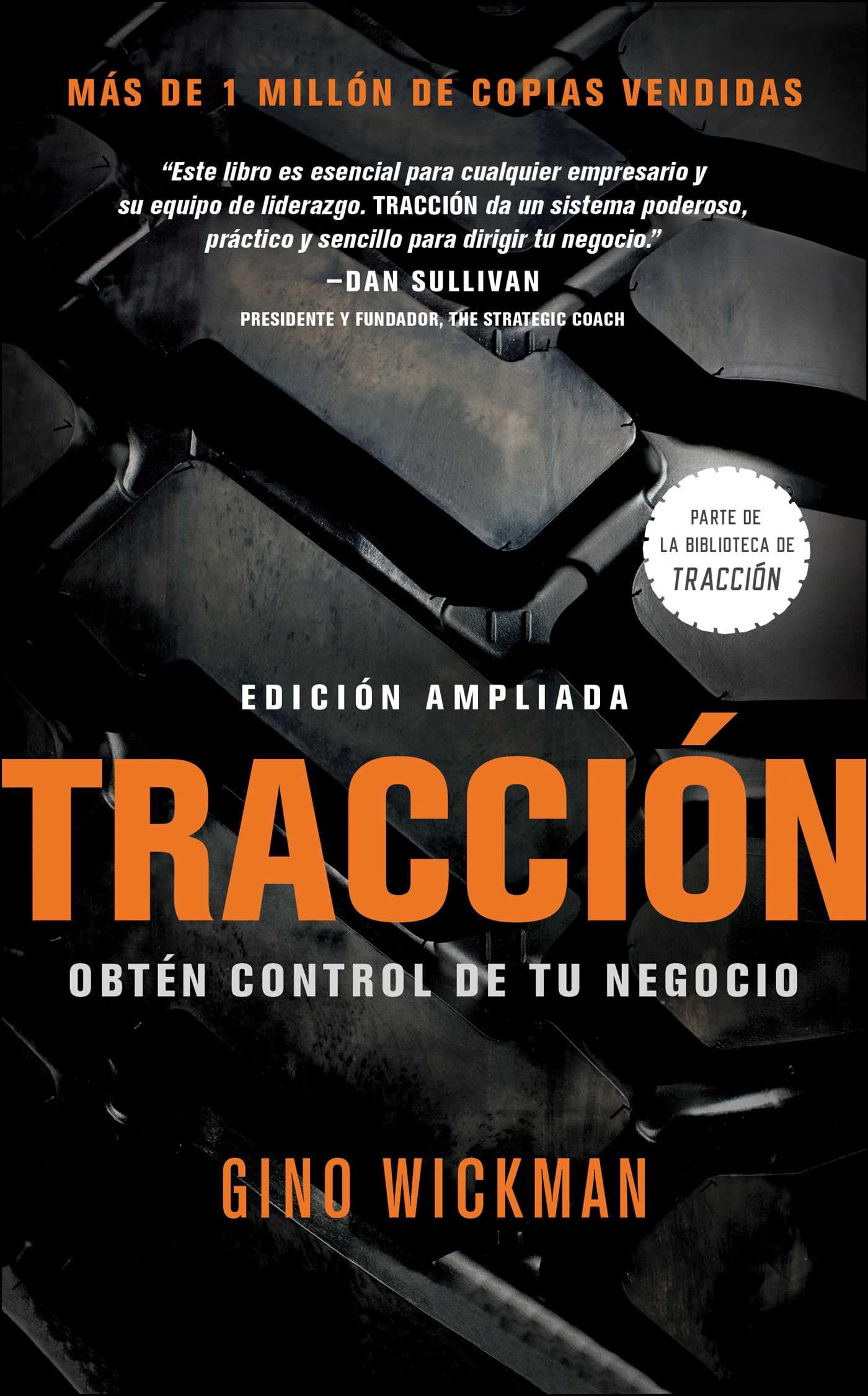 Traccion: Obtn Control de Tu Negocio (Spanish Edition)